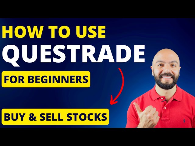 Questrade Tutorial 2026 // Step By Step Guide For Beginners