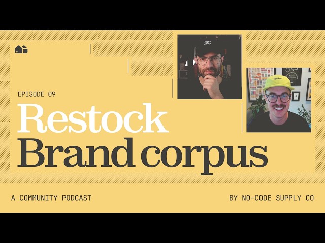 Ep. 09 | Brand Corpus