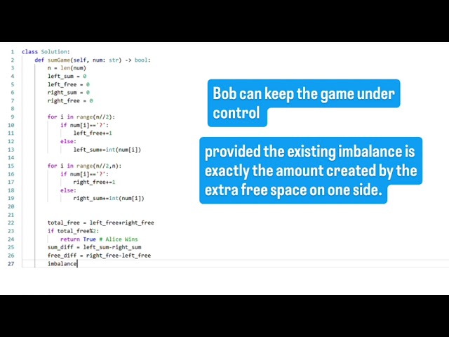 LeetCode Problem 1927: Sum Game(Python)  #codingjourney #coding #codeadventure #leetcode