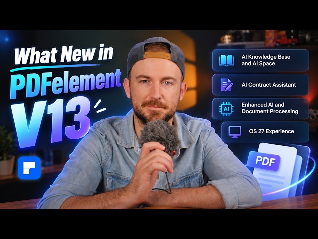 PDFelement 13 Is Here: AI Spaces, Smarter Contract Review & Faster PDFs