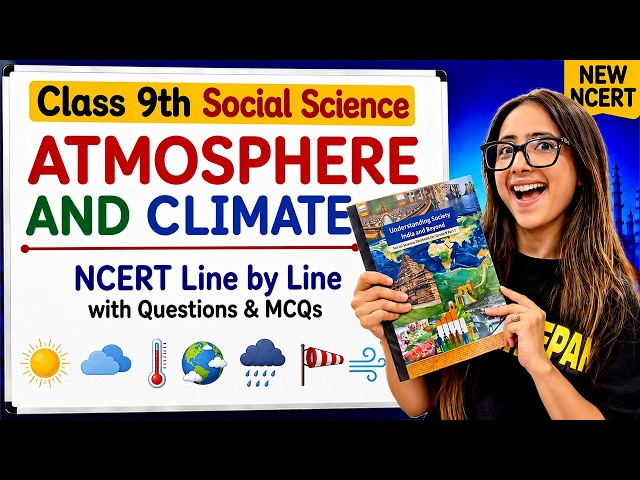 Class 9 SST | Atmosphere & Climate | Geography One Shot | New NCERT 2026-27
