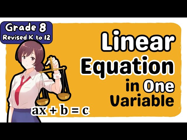 Linear Equation in One Variable (3rd) Third Quarter Grade 8 Matatag Revised K-12 Tagalog Math