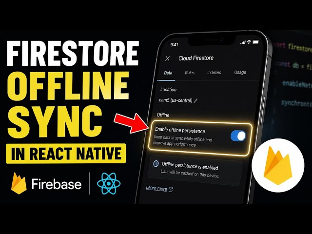 How to install Firestore offline sync in React Native - Easy Tutorial