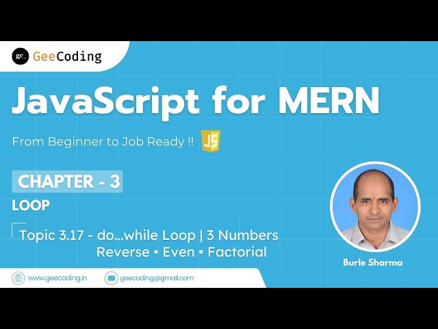 3.17 – do...while Loop Programs | Reverse, Even Numbers & Factorial | JavaScript | New Series