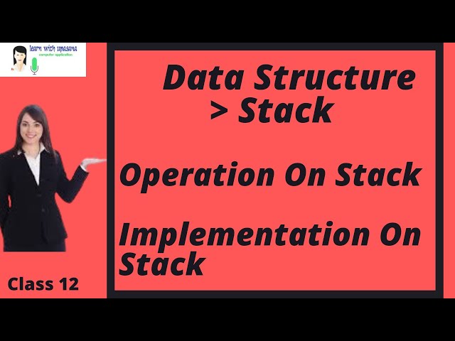 Unit -1 Data Structure:Stack, Operation On Stack, Implementation Stack using list || Class 12,Term-2