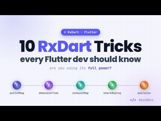 10 RxDart Tricks Every Flutter Developer Should Know