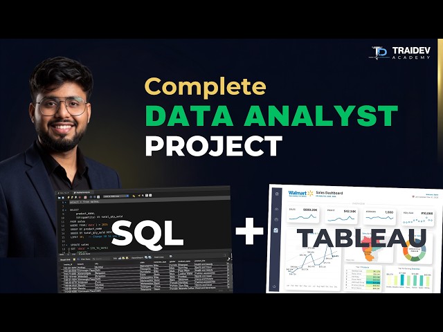 I Built End-to-End Data Analytics Project: SQL & Tableau Full Course 2026