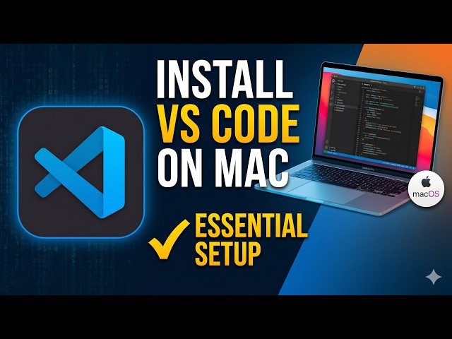 How to Install Visual Studio Code on Mac for Beginners | Set up VS Code on Mac OS Step-by-Step Guide