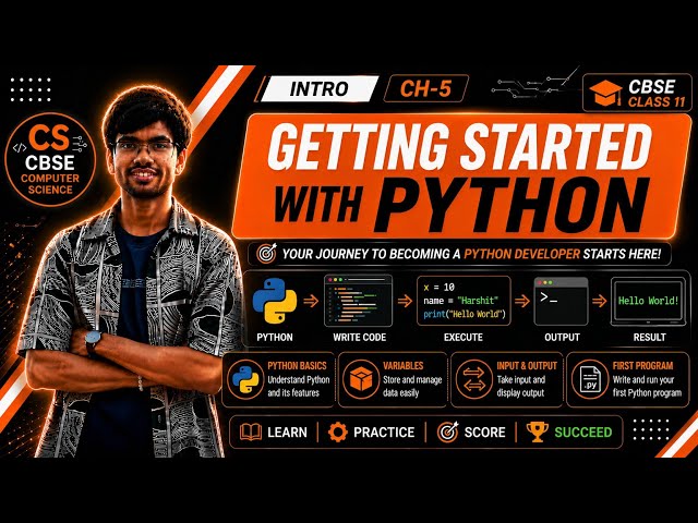 Getting Started with Python | Chapter 5 Introduction | CBSE Class 11 Computer Science