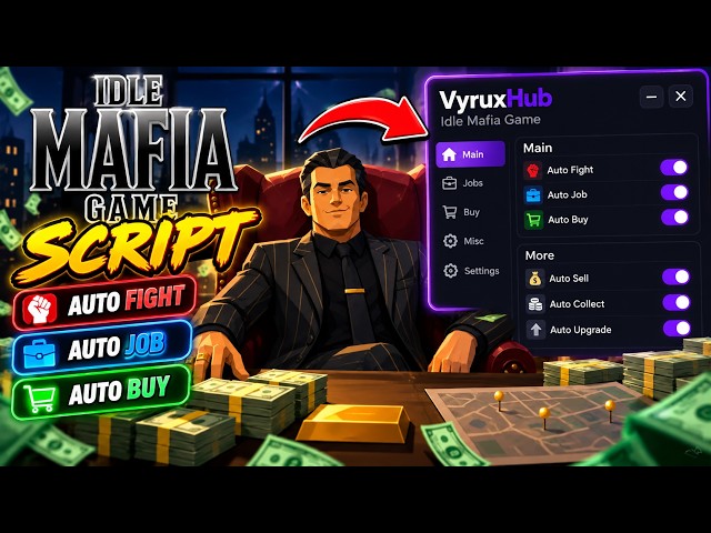 NEW Idle Mafia Game Script – Auto Fight, Auto Job & Auto Buy (NO KEY)