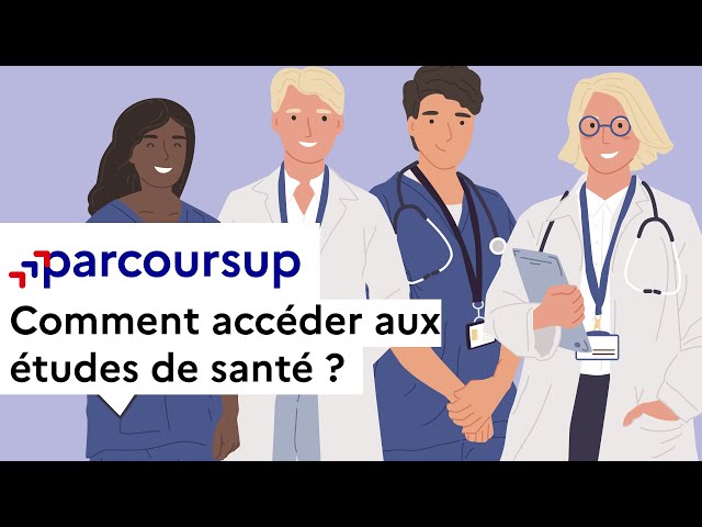 Parcoursup : comment accéder aux études de santé