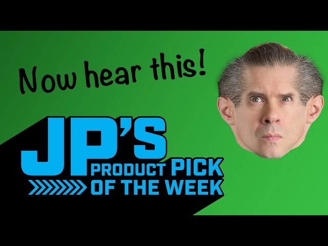JP’s Product Pick of the Week 10/21/25
