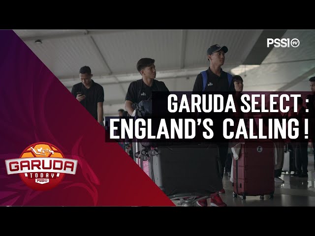 Garuda Select II: 18 Anak Bangsa Wujudkan Mimpi di Tanah Britania Raya