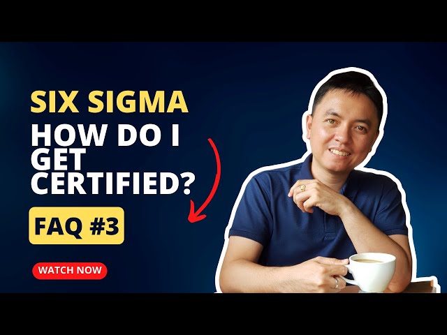 FAQ #3: How Do I Earn a Lean Six Sigma Certification?