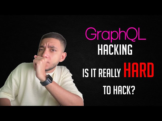 Learn How To Hack GraphQL (Zero 2 Hero)