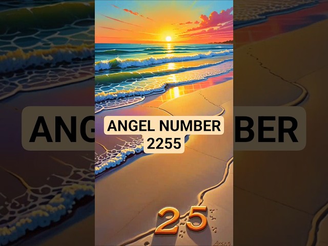 Angel Number 2255 Meaning – Embrace Change, Growth & New Opportunities