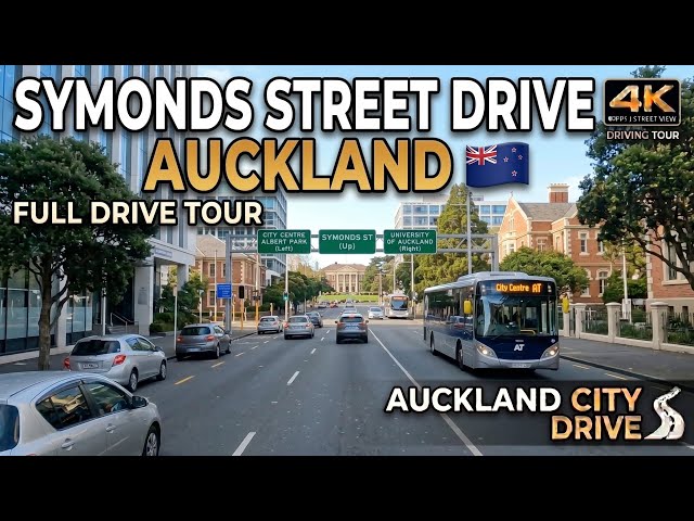 Symonds Street Drive | Auckland, New Zealand 🇳🇿 | 4K Street View Driving Tour