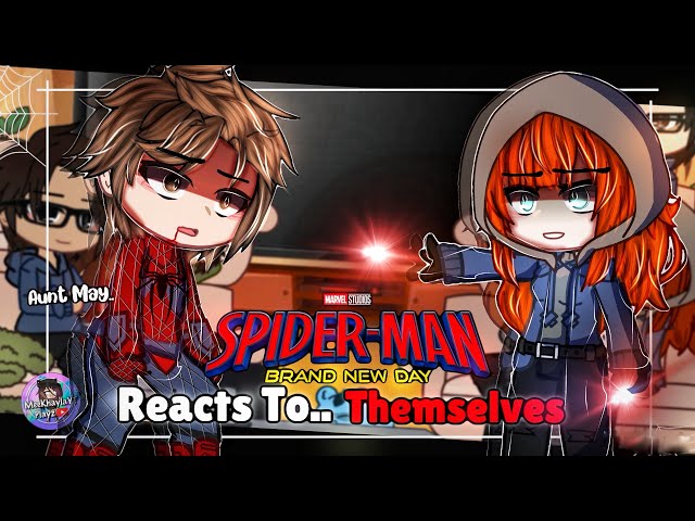 Spiderman Brand New Day React To Themselves | Peter Parker | GLMM / GCMM | Gacha Club Mini Movie
