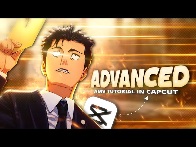 How to Make an Advanced AMV in CapCut (Step-by-Step Tutorial)