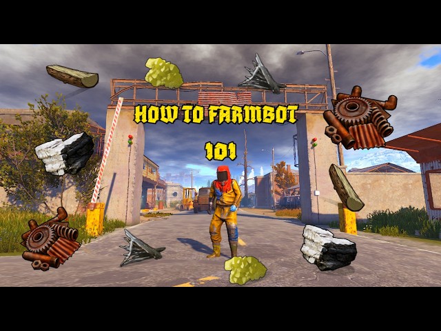 How to farm bot 101
