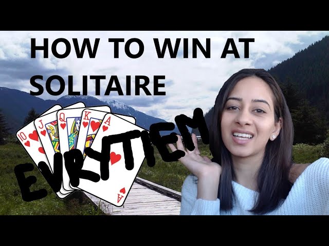 HOW TO WIN AT SOLITAIRE EVERY SINGLE TIME!