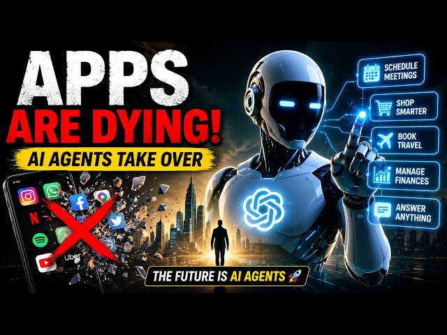 The End of Apps? AI Agents Are Replacing Software in 2026!