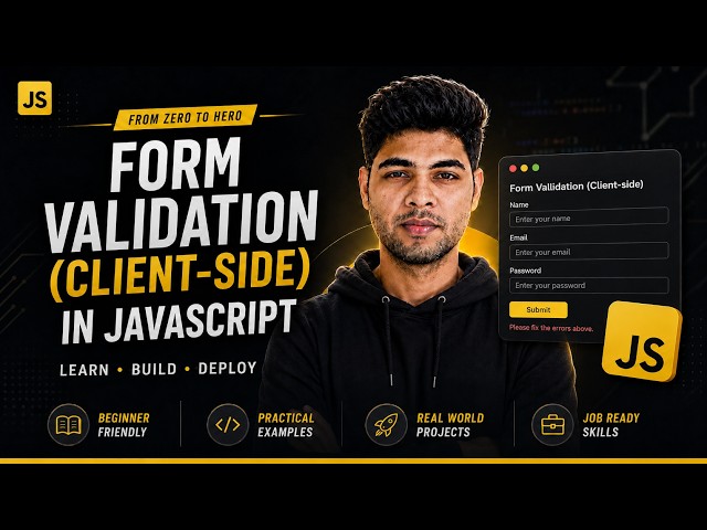 JavaScript Full Course 2026 🚀 #20: Registration Form Validation using JS 💻 Master Client-Side Logic
