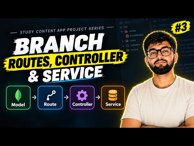 Branch Model Setup: Routes, Controller & Service + Postman Testing | Study App Backend #3 #nodejs