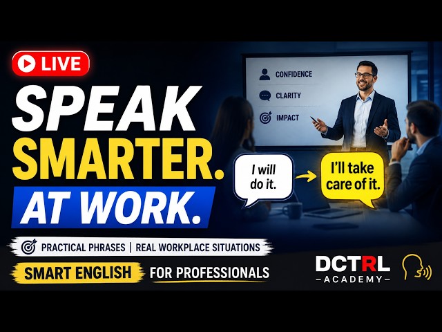 LIVE: Smart English for Professionals | Speak Confidently at Work