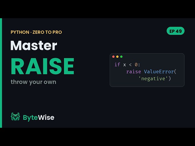 Python raise Explained (Throw Your Own Errors) | Zero to Pro #49