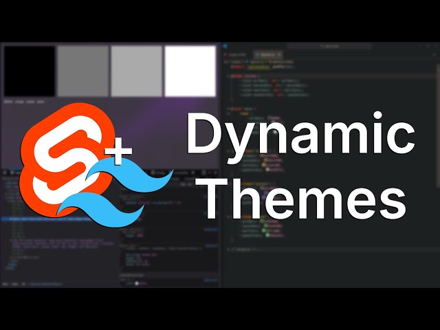 Dynamic Themes in Svelte + Tailwind v4