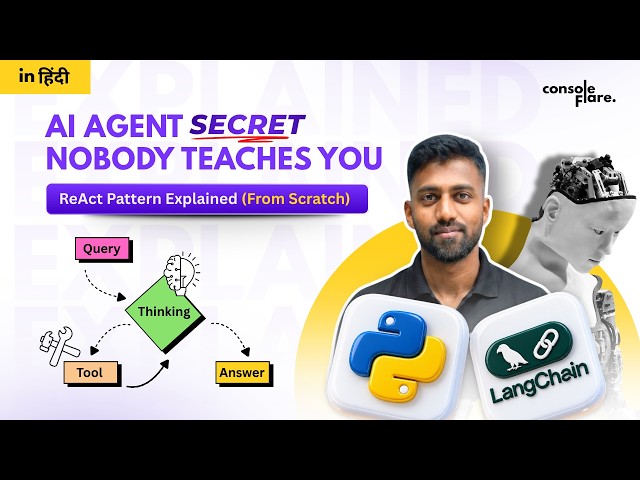What is the ReAct  Pattern in an AI Agent? in 60 Mins | Full Explained | Python | LangChain | Hindi