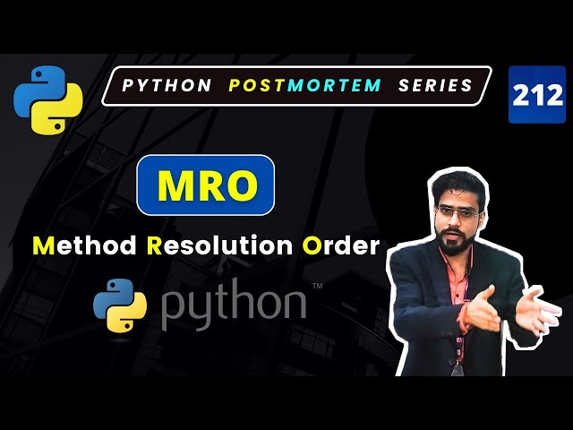 Most Important Python Programming Interview Question: Method Resolution Order (MRO) in Python #212