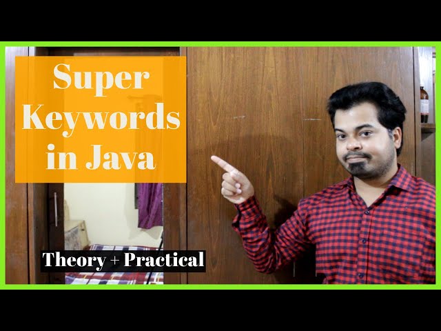 Super Keyword in Java | Lean Java for Selenium | Learn Automation Testing