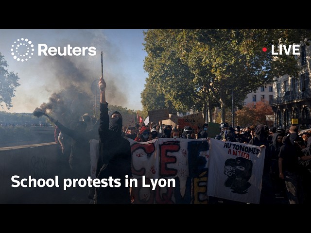 LIVE: Protests in Lyon, France, over school conditions