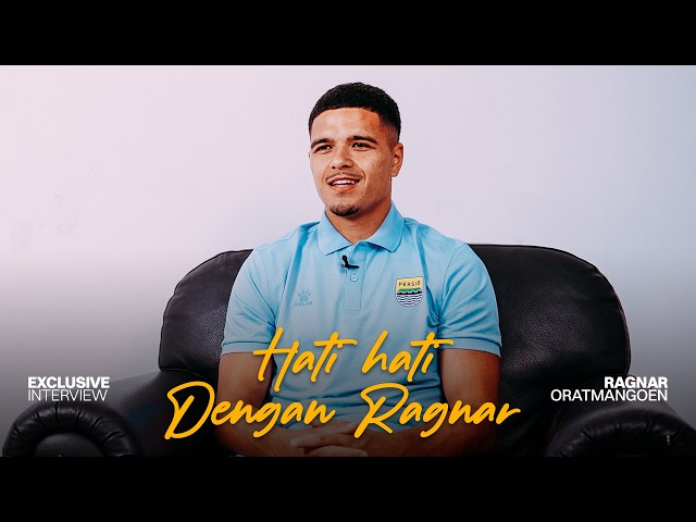 Nggak Cuma Sepakbola, Ternyata ada Olahraga Lain Disukai Ragnar Oratmangoen | Exclusive Interview