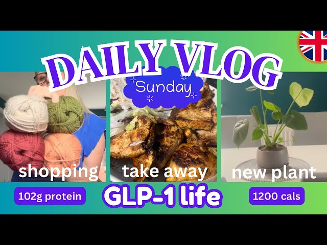 DAILY VLOG - Sunday 22nd Sept - GLP1 chit chat and food diary. Takeaway for dinner #mounjaro