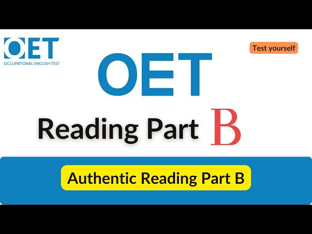 Authentic OET Reading Part B: Practice Test with Answers | Boost Your Exam Prep!