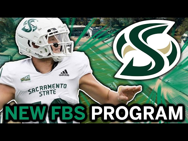 How Sacramento State Finally Became An FBS Program...