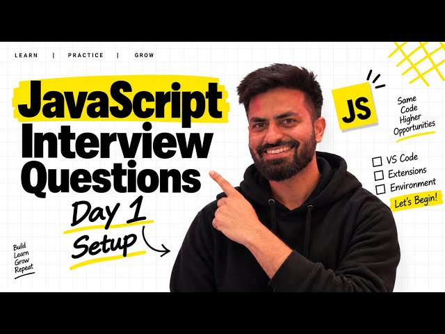 #1 Setup | JavaScript Interview Questions | Abbyshek Sharma