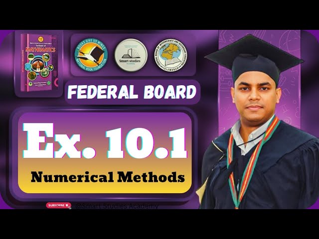Exercise 10.1 Class 12 Maths | Ex 10.1 Class 12 Math NBF | Unit 10 Numerical Methods 