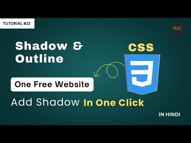 CSS Box Shadow & CSS Outline Explained | Frontend Web Development Course Tutorial - #22