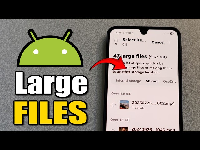 How to Delete Large Files on Android Phone & Save Storage Space
