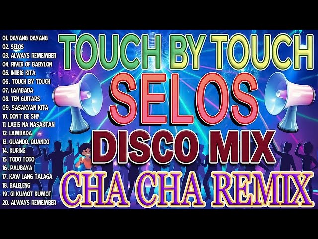 DISCO CHA CHA REMIX 2025 💃 Tagalog Nonstop Dance Party Mix