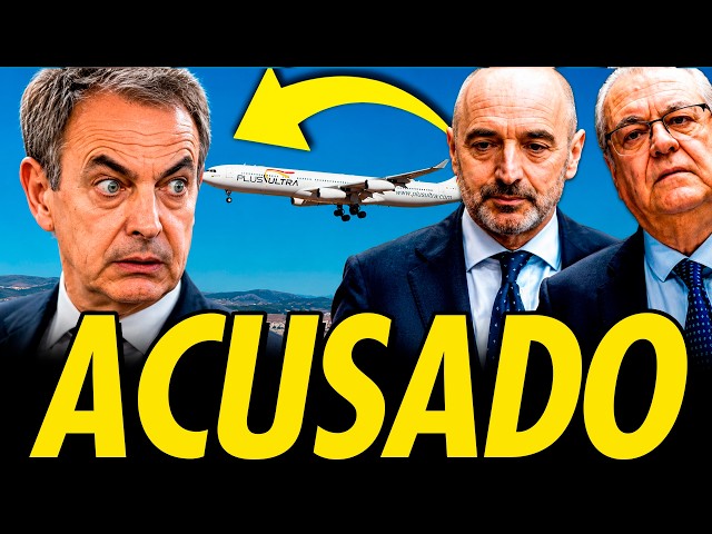 ZAPATERO ACCUSED BY HIS BUSINESS PARTNER AND THE OWNER OF PLUS ULTRA