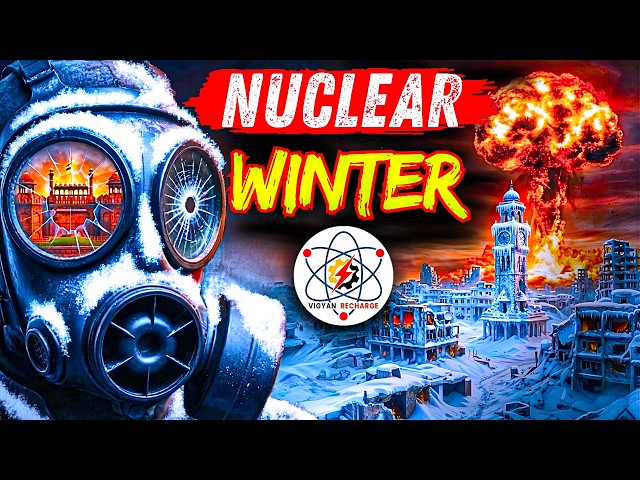 Nuclear Winter – Agar Nuclear War Hua To Zinda Kaun Bachega?
