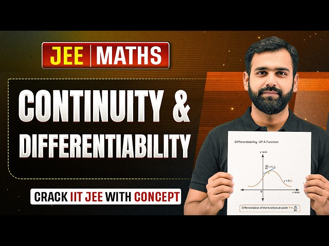 JEE 🔥 |  Continuity & Differentiability | Complete Class 12 Maths Chapter
