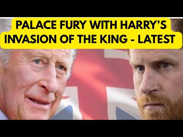 PALACE & THE KING FURY OVER HARRY INVASION #princeharryandmeghanmarkle #news #latest