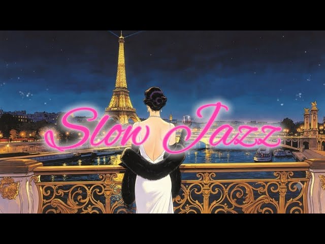 Sous les Lumières de Paris 🇫🇷 | French Vintage Jazz | Paris Café Jazz | Romantic Night Music