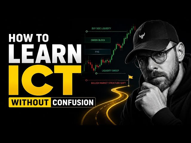 How To Actually Learn ICT Without Confusion